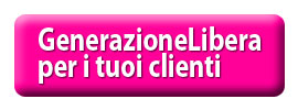 GenerazioneLibera per i tuoi clienti